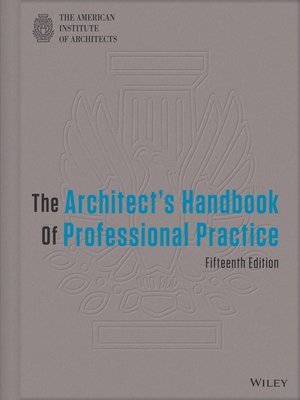 The Architect's Handbook of Professional Practice by American